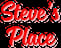 Steve's Place