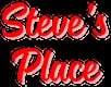Steve's Place